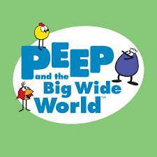 Peep and the Big Wide World kid show