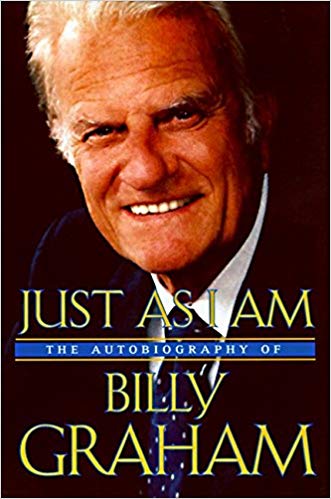 Billy Graham autobiography Just As I Am
