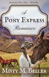 Christian fiction A Pony Express Romance Misty Beller