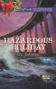 Christian fiction Love Inspired Suspense Hazardous Holiday novel