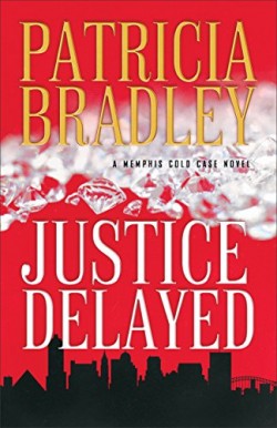 Christian romantic suspense Justice Delayed by Patricia Bradley