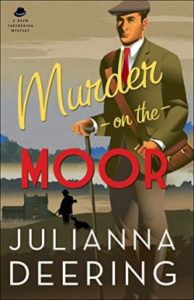 Murder on the Moor by Julianna Deering
