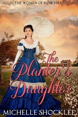 Mother's Day Gift Ideas The Planter's Daughter novel