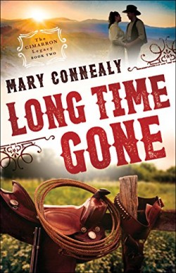 Mary Connealy Long Time Gone western romance novel