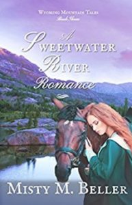 Christian historical romances A Sweetwater River Romance