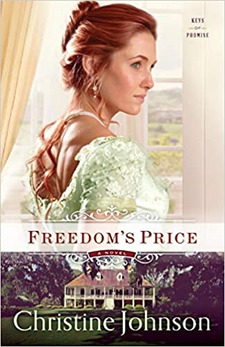 Freedom's Price by Christine Johnson historical fiction novel