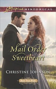Mail Order Sweetheart Christine Johnson historical fiction novel